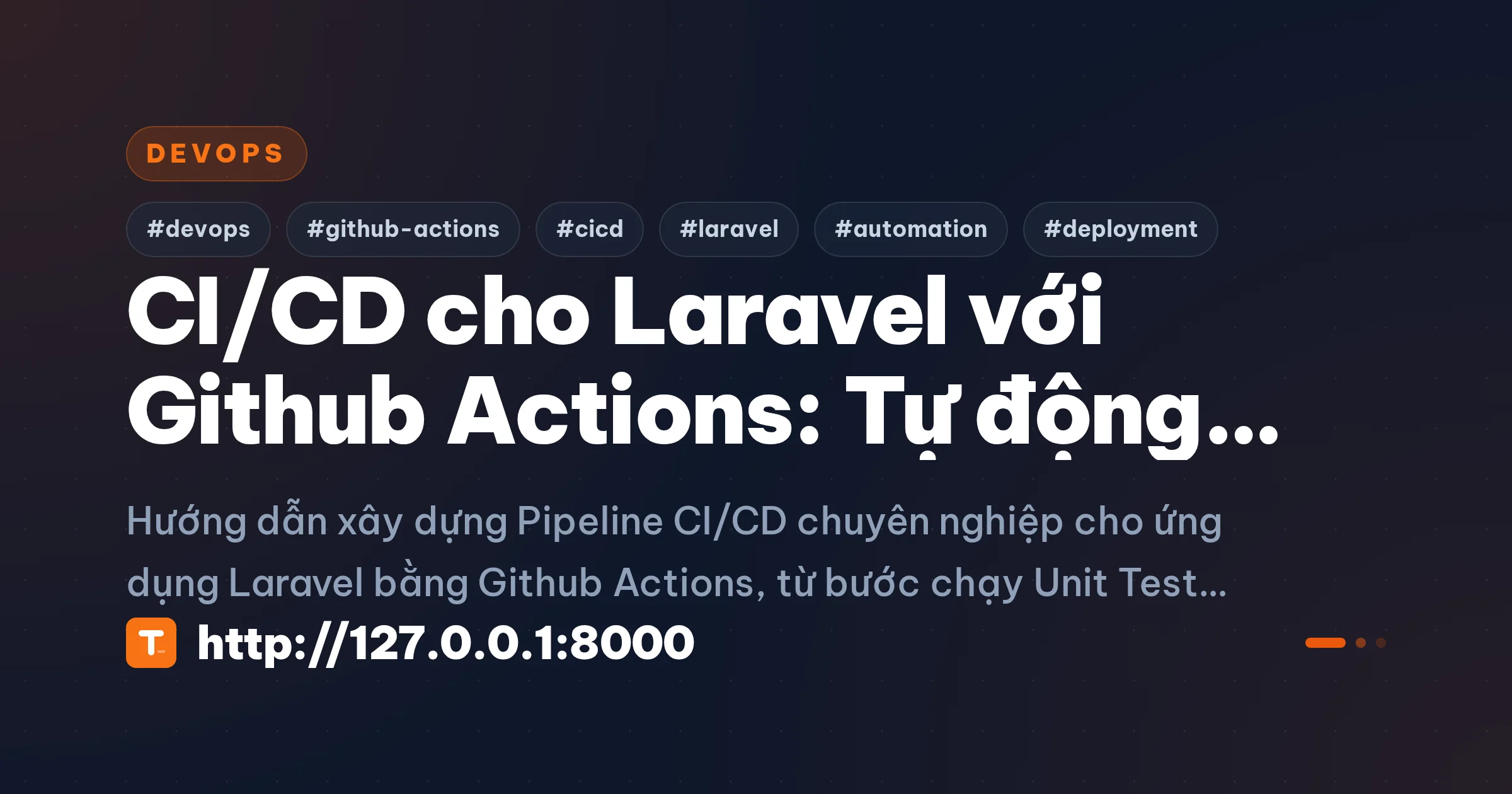 CI/CD cho Laravel với Github Actions: Tự động hóa quy trình Deploy