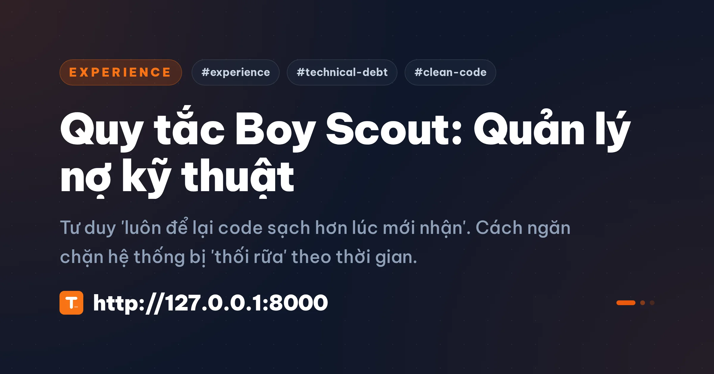 Quy tắc Boy Scout: Quản lý nợ kỹ thuật