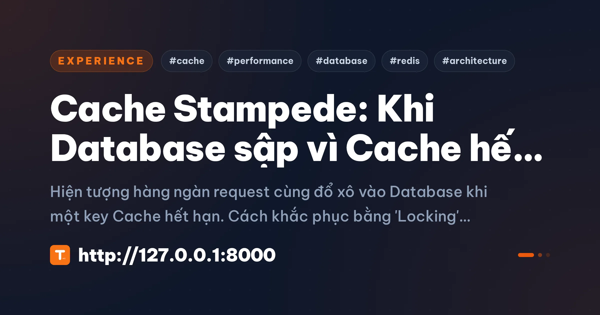 Cache Stampede: Khi Database sập vì Cache hết hạn