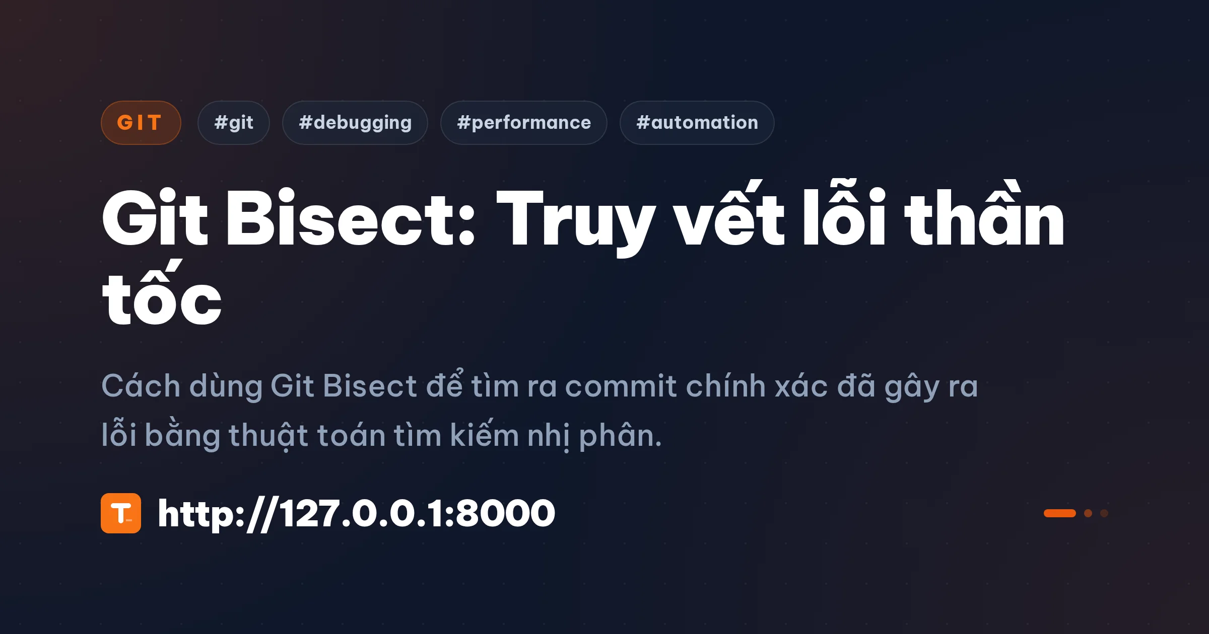 Git Bisect: Truy vết lỗi thần tốc