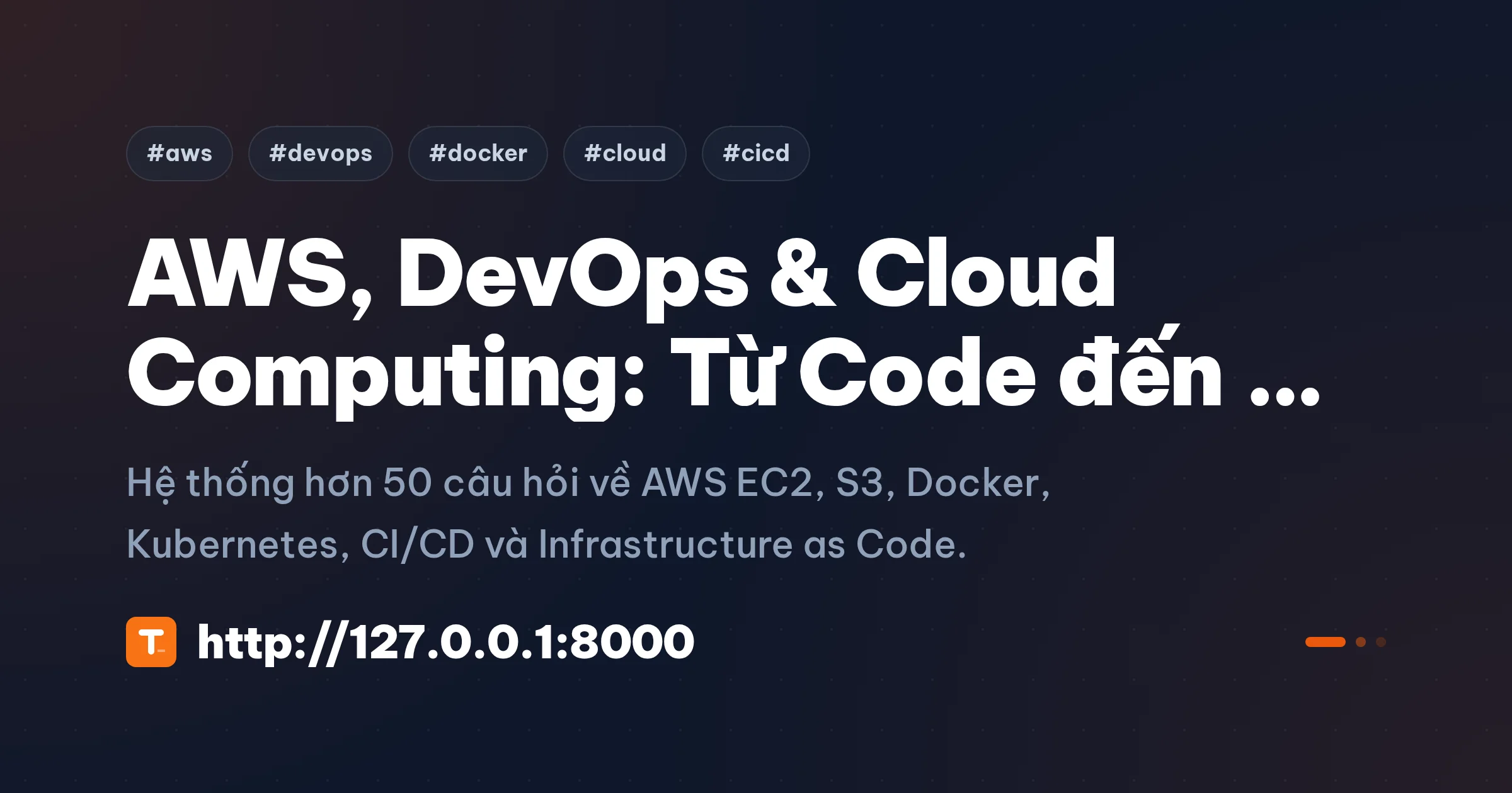 AWS, DevOps & Cloud Computing: Từ Code đến Hạ tầng